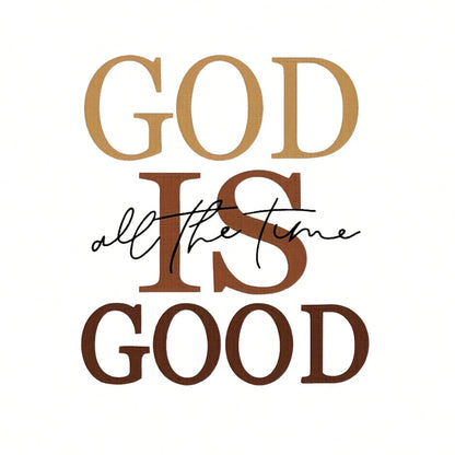 1pc/2pcs/3pcs "GOD IS GOOD All The Time" Vinyl Iron-On Transfer Decal- Bold Typography Heat Press Patch With Mixed Colors, Washable & Durable Applique For Clothing, T-Shirts, Bags, DIY Fashion Access