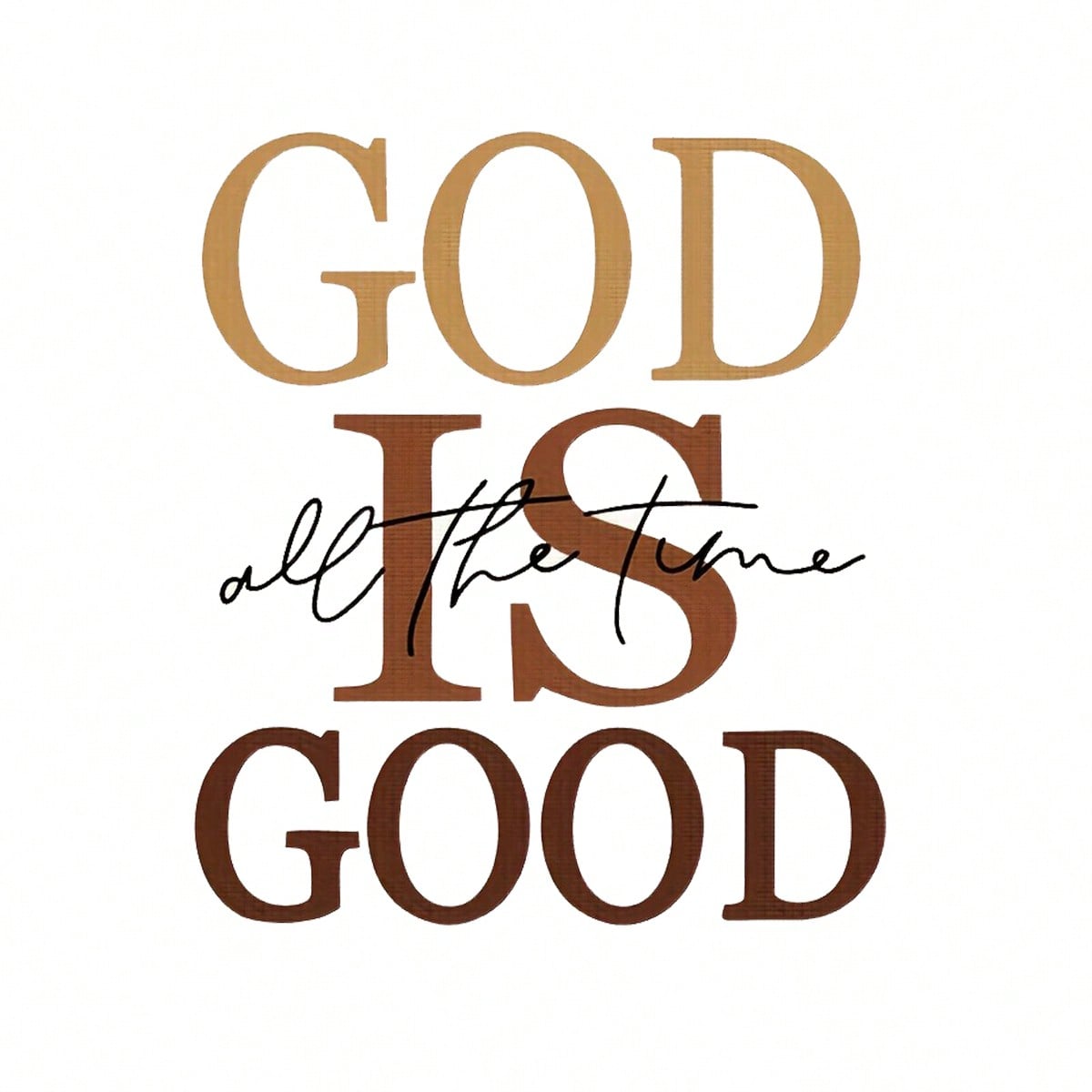 1pc/2pcs/3pcs "GOD IS GOOD All The Time" Vinyl Iron-On Transfer Decal- Bold Typography Heat Press Patch With Mixed Colors, Washable & Durable Applique For Clothing, T-Shirts, Bags, DIY Fashion Access