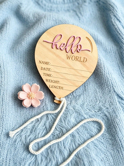 1pc Wooden Newborn Announcement Decoration, Hello World Balloon Sign With Hanging Rope, Birth Details, Wooden Keepsake, Nursery Decor, Newborn Photo Prop