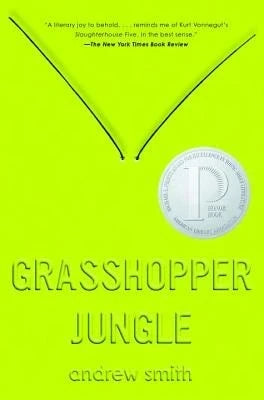 Grasshopper Jungle (Hardcover) By Sir Andrew Smith