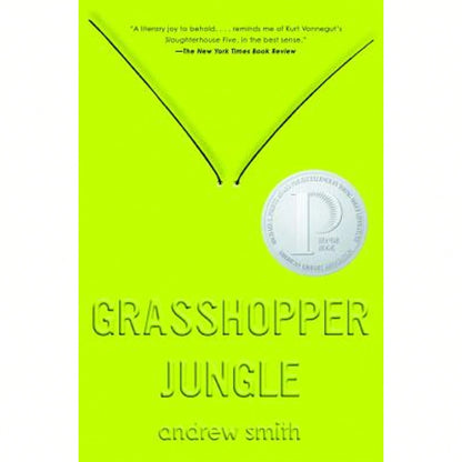Grasshopper Jungle (Hardcover) By Sir Andrew Smith