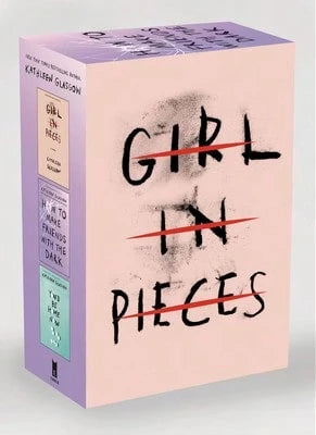 Kathleen Glasgow Three-Book Boxed Set: Girl In Pieces; How To Make Friends With The Dark; You'd Be (Paperback) By Kathleen Glasgow