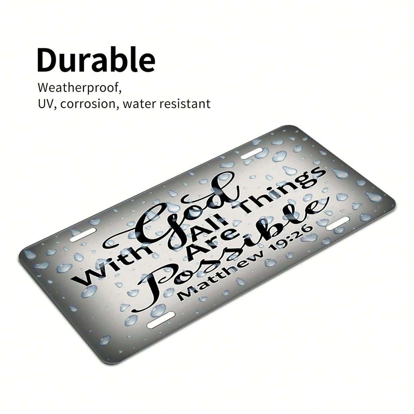 Matthew 19:26,Front License Plate Aluminum Decorative License Plates Funny Metal Car Plate 6"X12" Novelty Vanity Tag Cover With 4 Holes Car Decor Accessory (153010)