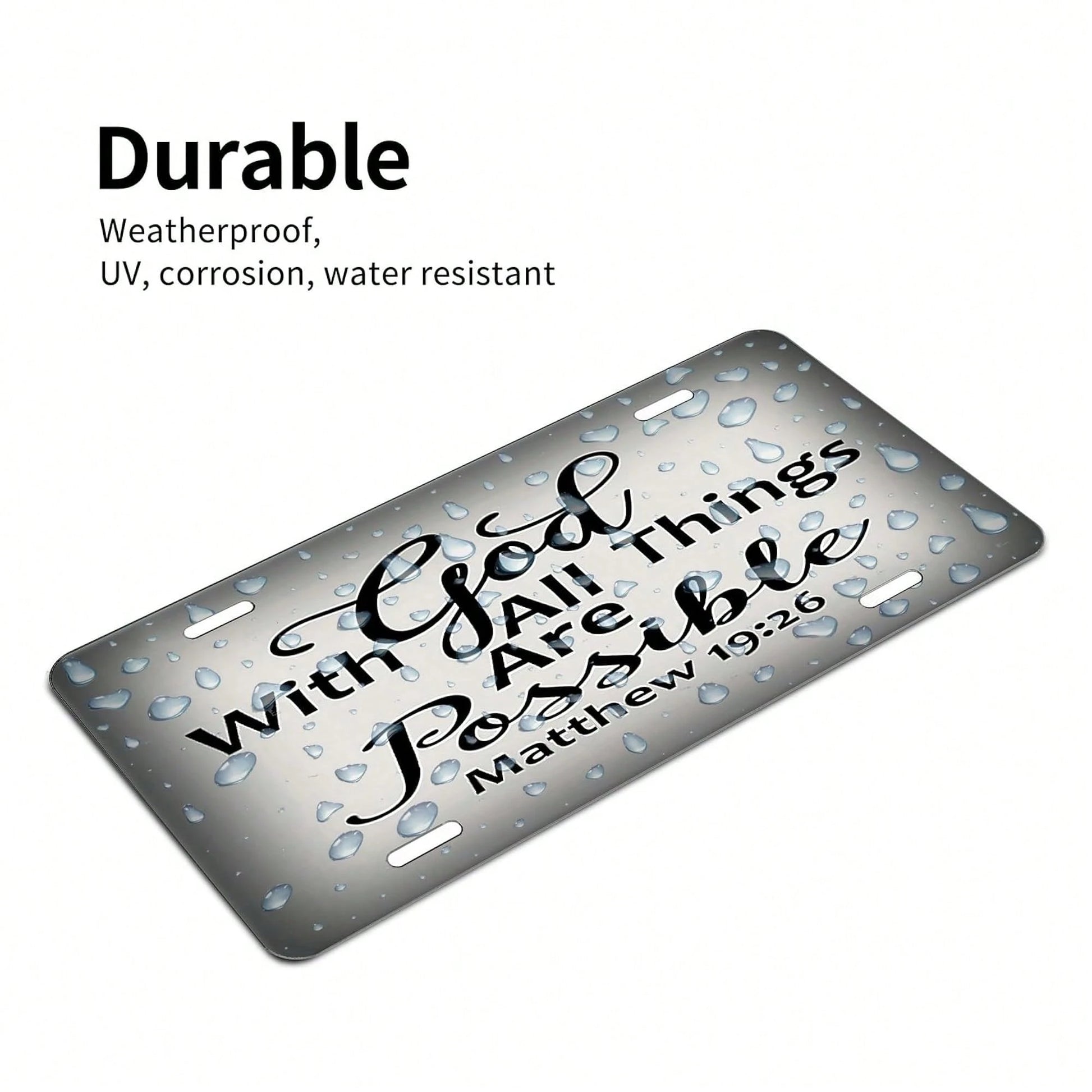 Matthew 19:26,Front License Plate Aluminum Decorative License Plates Funny Metal Car Plate 6"X12" Novelty Vanity Tag Cover With 4 Holes Car Decor Accessory (153010)
