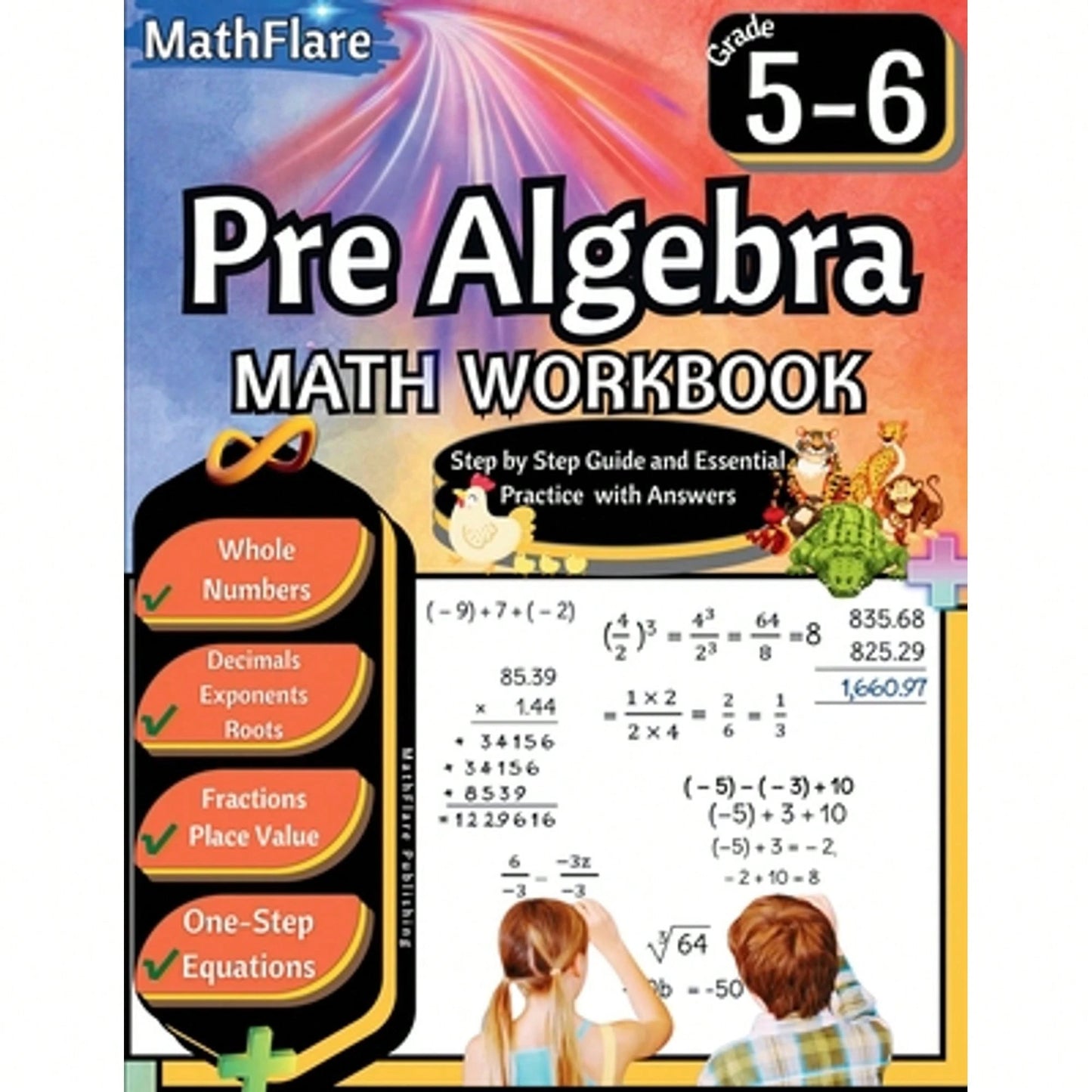 Pre Algebra Workbook 5th And 6th Grade: Pre Algebra Workbook 5-6, One-Step Equations, Whole Numbers, (Paperback) By Mathflare Publishing