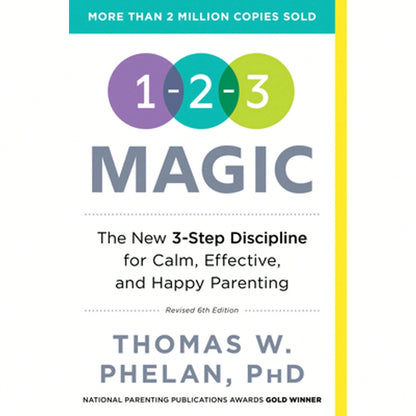 Pre-Owned 1-2-3 Magic: 3-Step Discipline For Calm, Effective, And Happy Parenting (Paperback) By Thomas Phelan
