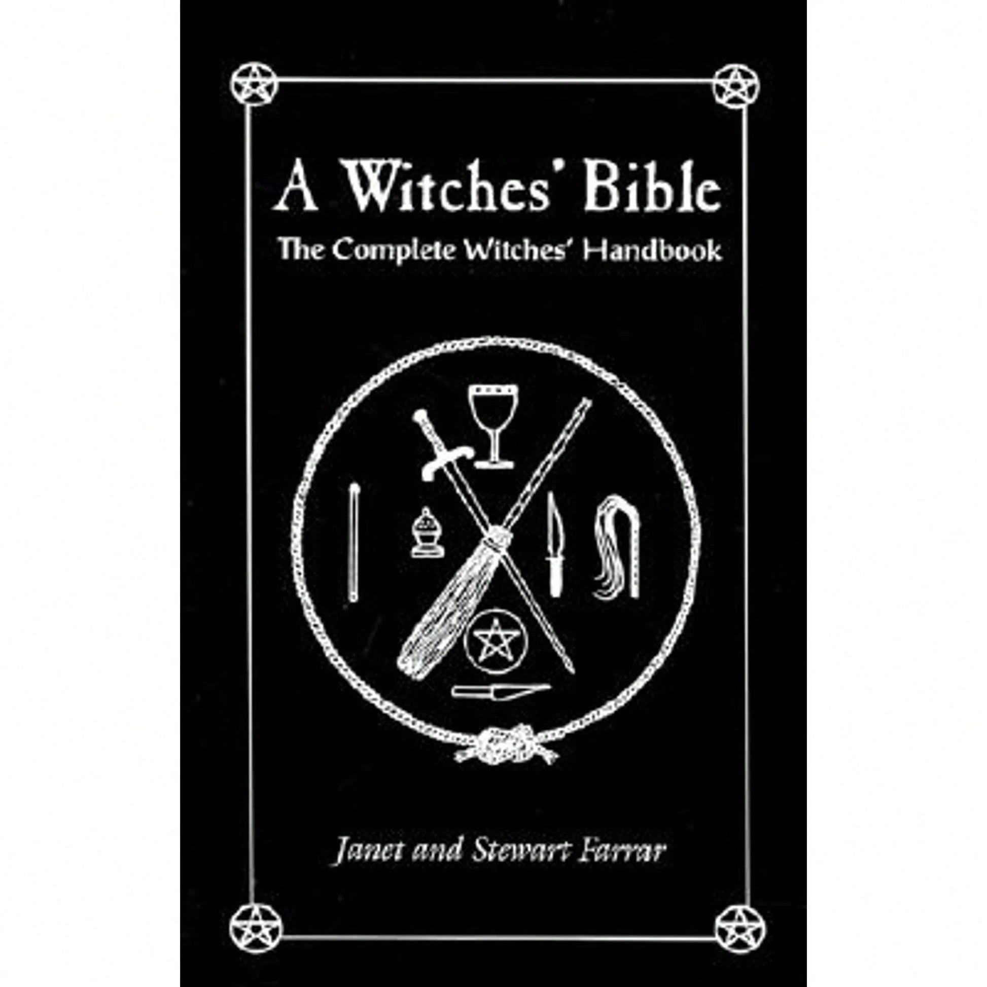Pre-Owned A Witches' Bible: The Complete Witches' Handbook (Paperback) By Stewart Farrar