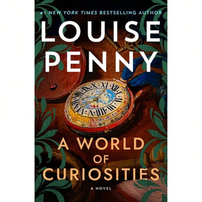 Pre-Owned A World Of Curiosities (Hardcover) By Louise Penny