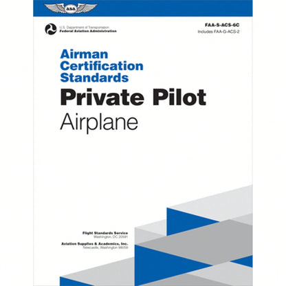Pre-Owned Airman Certification Standards: Private Pilot- Airplane (2025): Faa-S-Acs-6c (Paperback) By Federal Aviation Administration (FAA), U S Department Of Transportation, Aviation Supplies & Acad