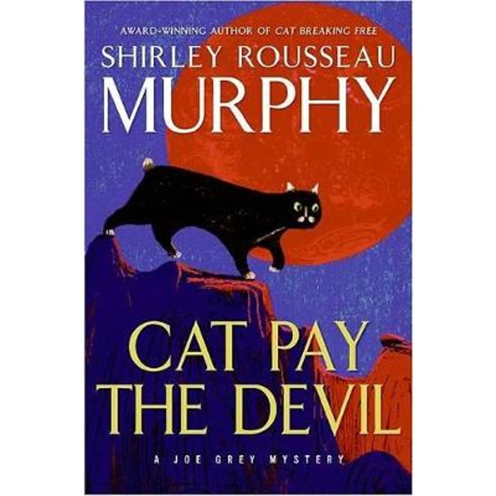 Pre-Owned Cat Pay The Devil (Hardcover) By Shirley Rousseau Murphy