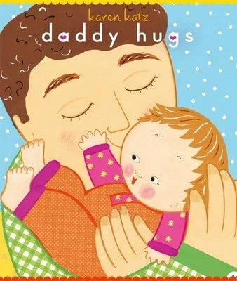 Pre-Owned Daddy Hugs (Hardcover) By Karen Katz