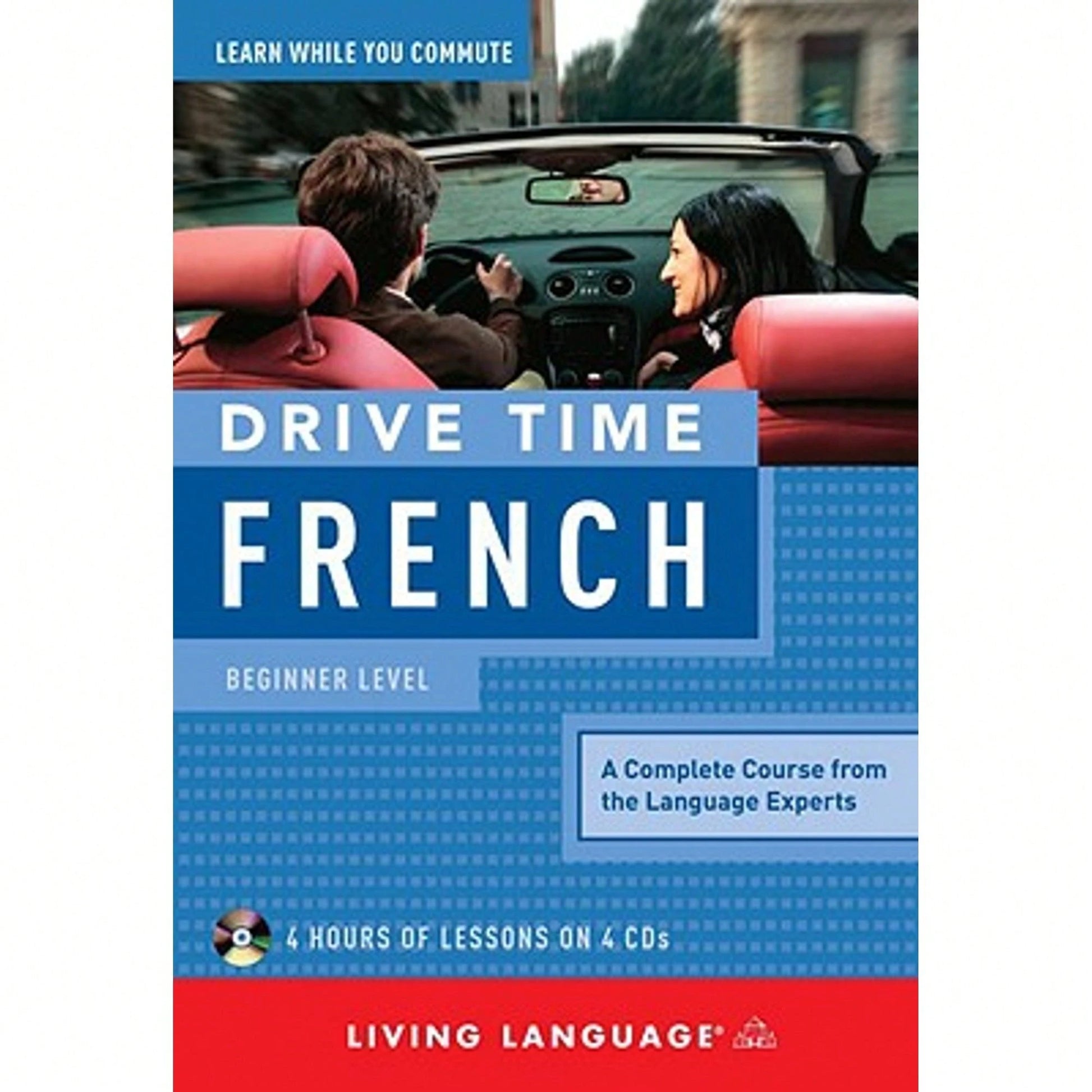 Pre-Owned Drive Time French: Beginner Level (Paperback) By Living Language