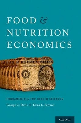 Pre-Owned Food And Nutrition Economics P (Paperback) By George C Davis