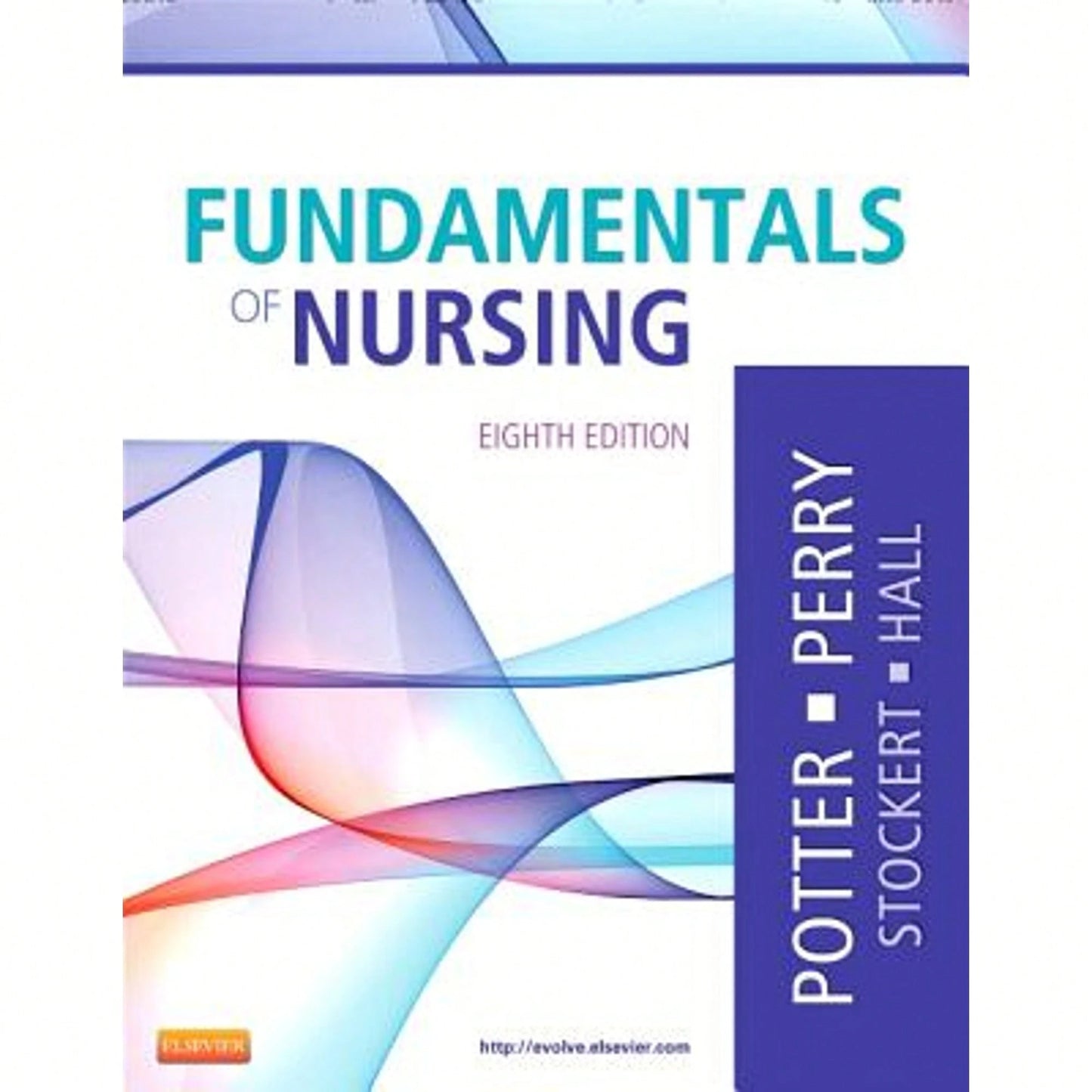 Pre-Owned Fundamentals Of Nursing (Hardcover) By Patricia A Potter, Anne G Perry, Patricia A Stockert