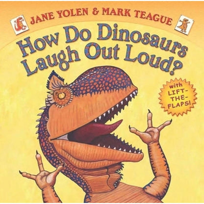 Pre-Owned How Do Dinosaurs Laugh Out Loud? (Hardcover) By Jane Yolen