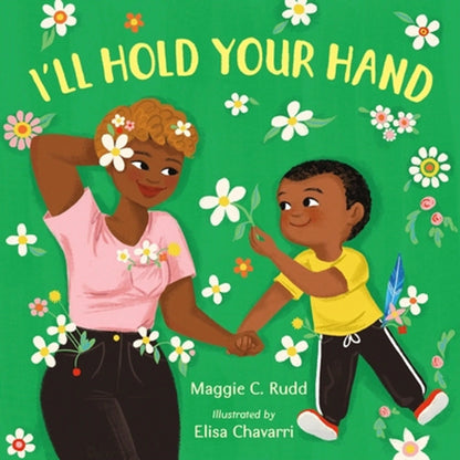 Pre-Owned I'll Hold Your Hand (Hardcover) By Maggie C Rudd