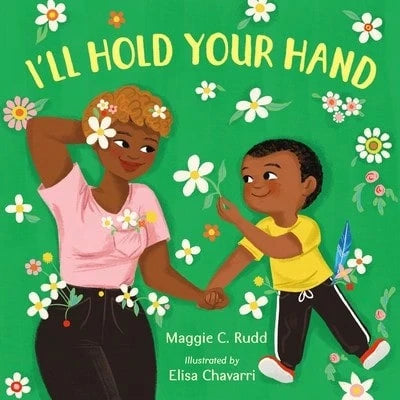 Pre-Owned I'll Hold Your Hand (Hardcover) By Maggie C Rudd