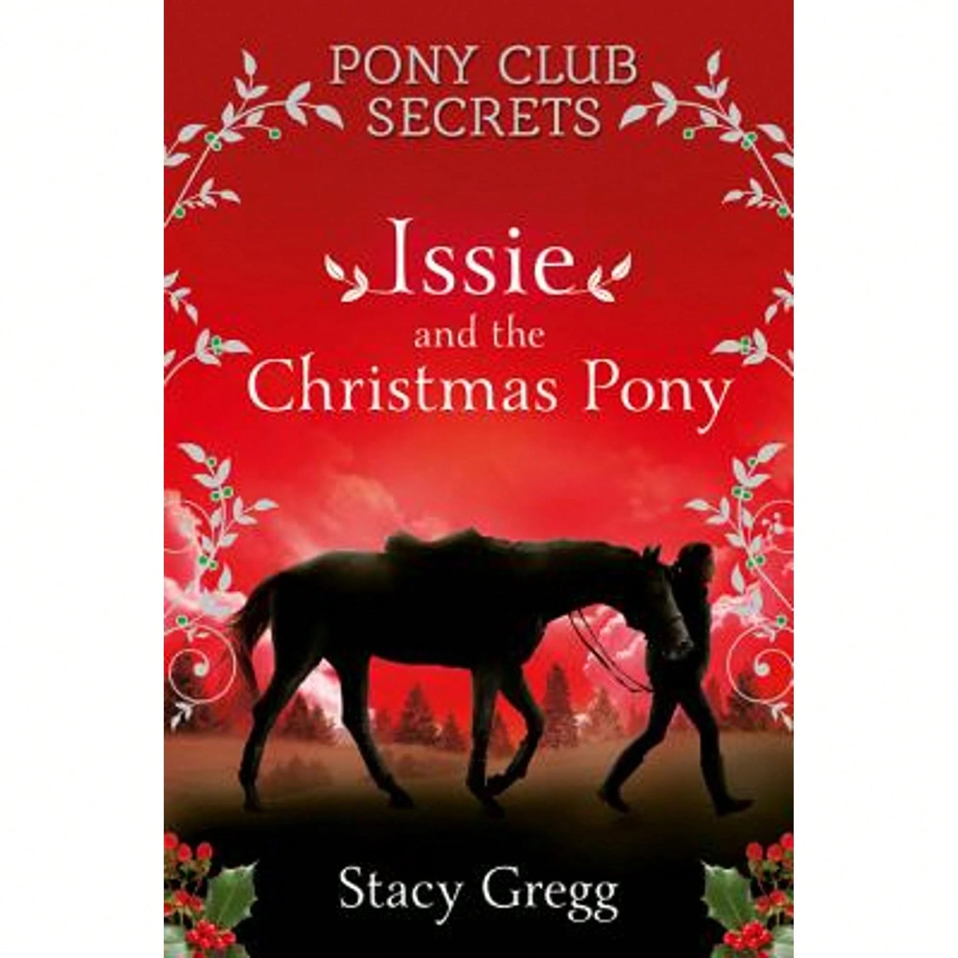 Pre-Owned Issie And The Christmas Pony: Christmas Special (Paperback) By Stacy Gregg