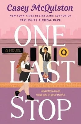 Pre-Owned One Last Stop (Paperback) By Casey McQuiston