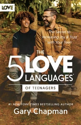 Pre-Owned The 5 Love Languages Of Teenagers: The Secret To Increasing Joy And Trust With Your Teen (Paperback) By Gary Chapman