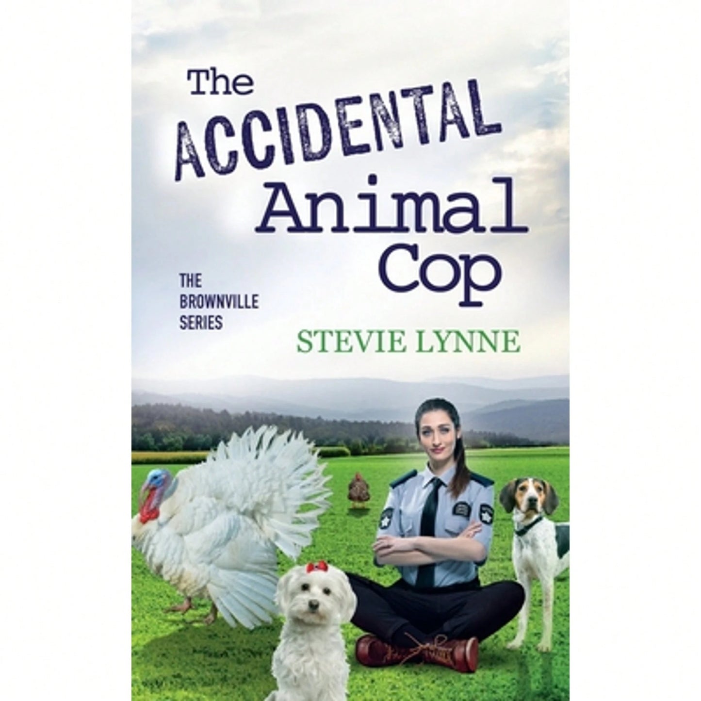 Pre-Owned The Accidental Animal Cop (Paperback) By Stevie Lynne
