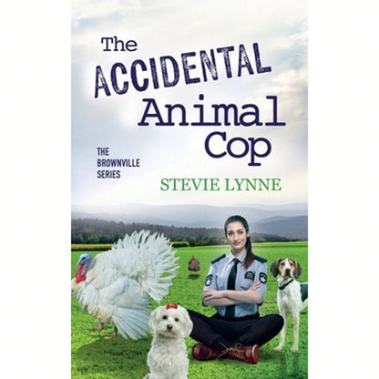 Pre-Owned The Accidental Animal Cop (Paperback) By Stevie Lynne