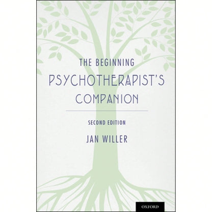 Pre-Owned The Beginning Psychotherapist's Companion: Second Edition (Paperback) By Jan Willer