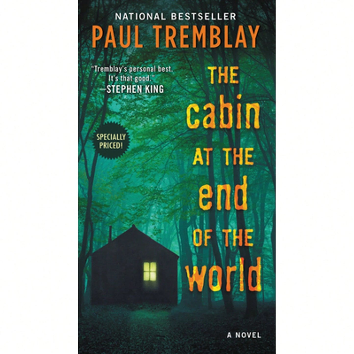 Pre-Owned The Cabin At The End Of The World (Paperback) By Paul Tremblay