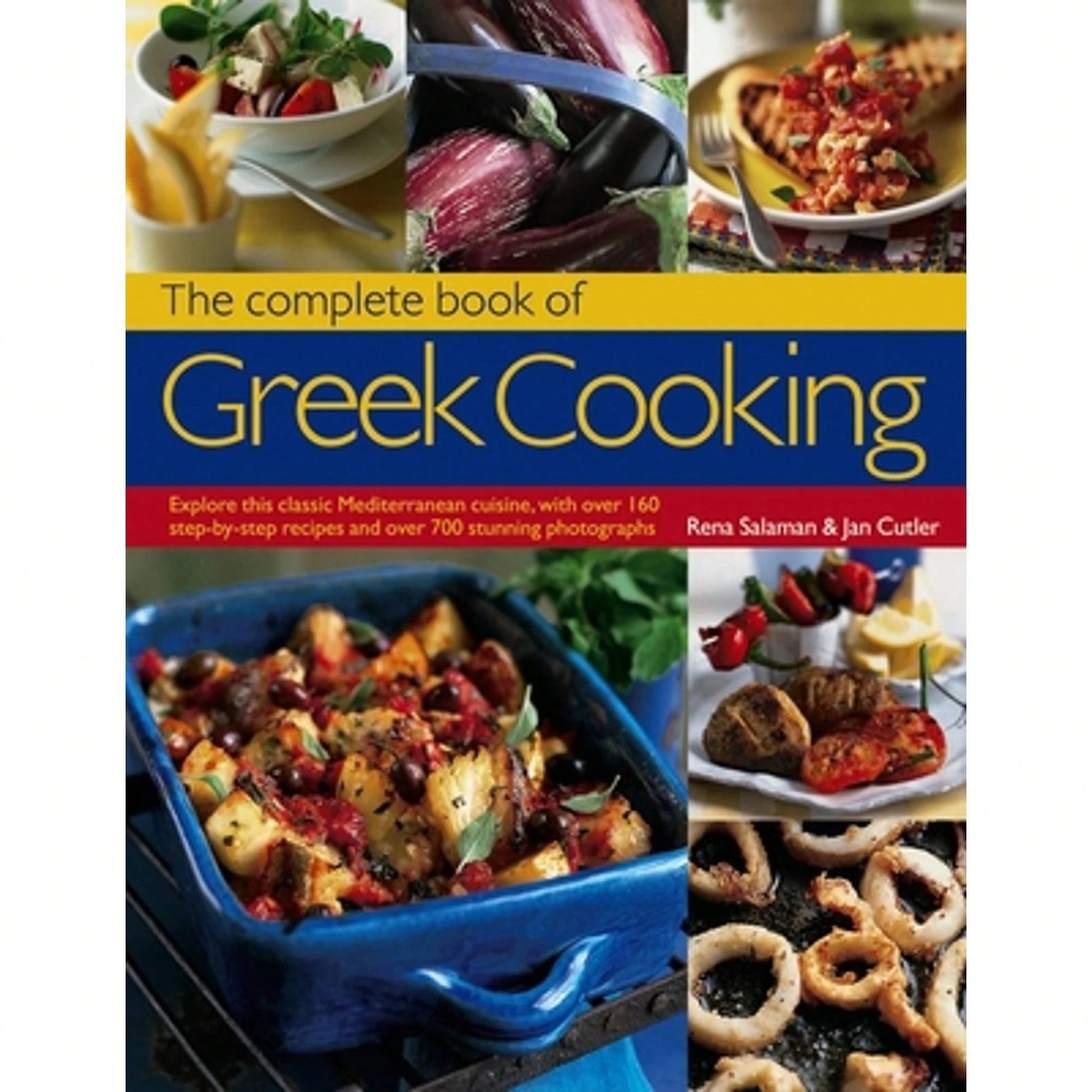 Pre-Owned The Complete Book Of Greek Cooking: Explore This Classic Mediterranean Cuisine, With Over (Paperback) By Rena Salaman, Jan Cutler