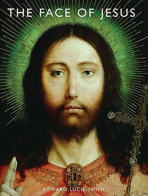 Pre-Owned The Face Of Jesus (Hardcover) By Edward Lucie-Smith, Scala Group S P A