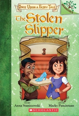 Pre-Owned The Stolen Slipper: A Branches Book (Once Upon A Fairy Tale #2): Volume 2 (Paperback) By Anna Staniszewski