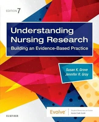 Pre-Owned Understanding Nursing Research: Building An Evidence-Based Practice (Paperback) By Susan K Grove, Jennifer R Gray