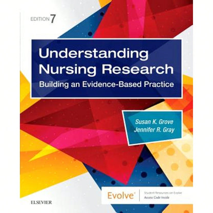 Pre-Owned Understanding Nursing Research: Building An Evidence-Based Practice (Paperback) By Susan K Grove, Jennifer R Gray