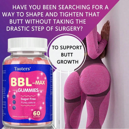 Taoters 60 Count BBL- Max- Booty Gummies For Women- Multivitamin & Herbal Blend For Firming, Lifting & Smoothing Contours, Body Confidence