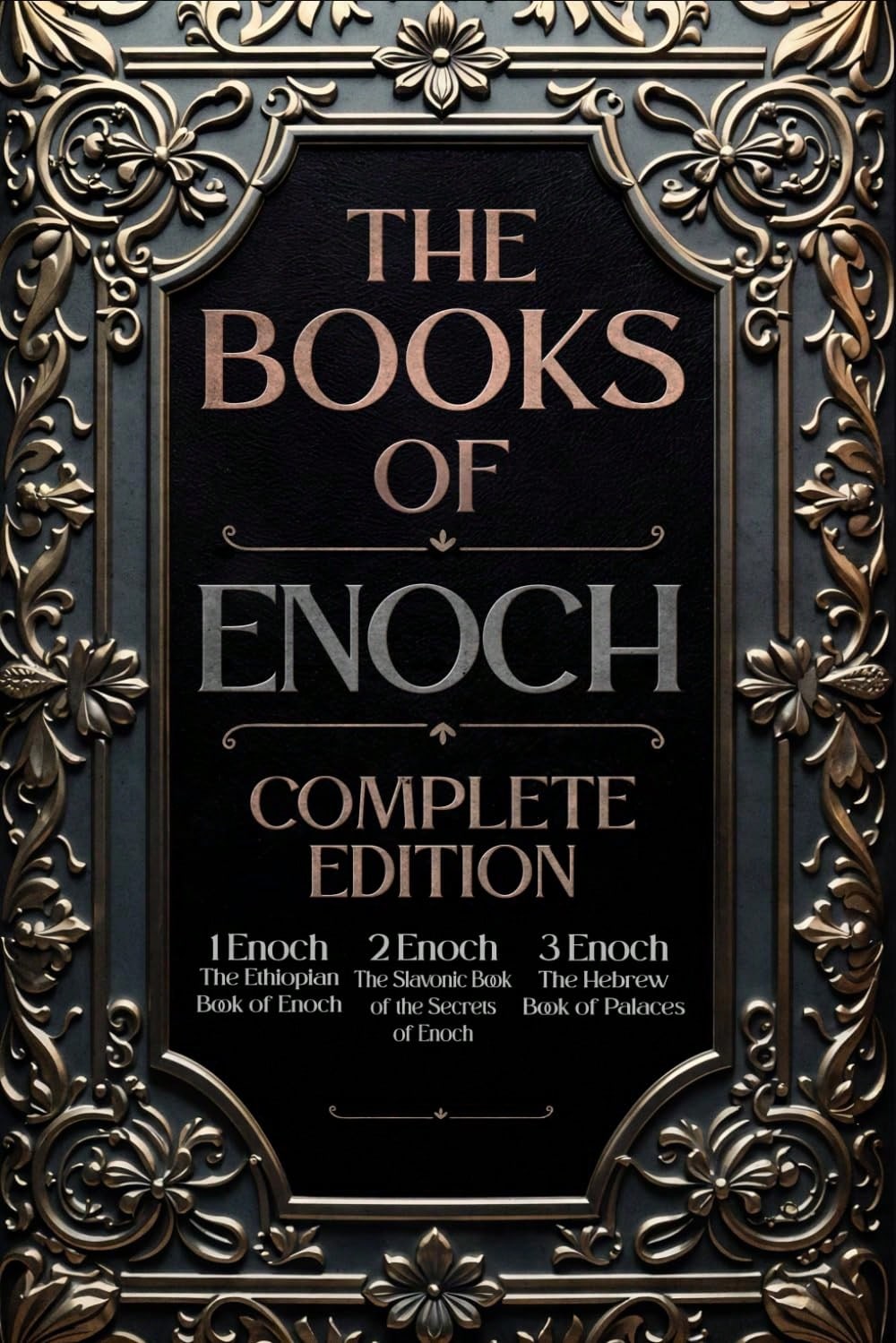 The Book Of Enoch: Complete Edition: The Original Collection, Including 1 Enoch (Ethiopic), 2 Enoch (Slavonic), And 3 Enoch ()