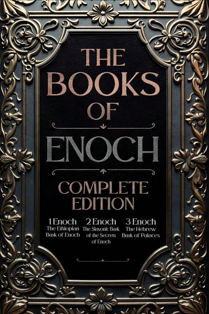 The Book Of Enoch: Complete Edition: The Original Collection, Including 1 Enoch (Ethiopic), 2 Enoch (Slavonic), And 3 Enoch ()