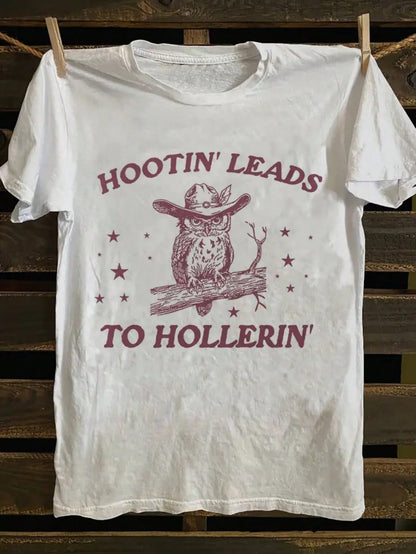 Women's Soft And Breathable T-Shirt- "HOOTIN' LEADS To HOLLERIN'" Owl Pattern Short Sleeve, Casual Western Style For Everyday And Party Wear